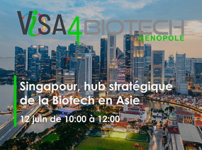 Visa4Biotech - Singapour - hub stratégique p