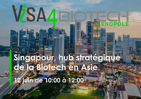 Visa4Biotech - Singapour - hub stratégique p